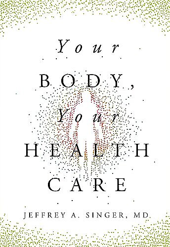 Your Body, Your Health Care cover